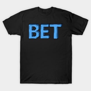 BET T-Shirt